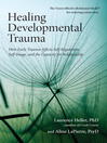 Cover image for Healing Developmental Trauma